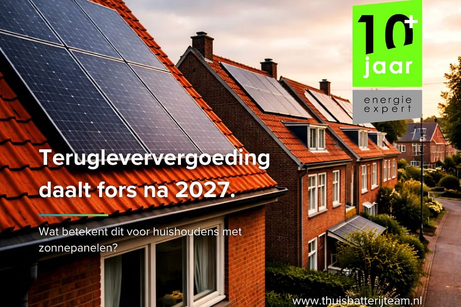 Terugleververgoeding daalt fors na 2027: wat betekent dit voor huishoudens met zonnepanelen?